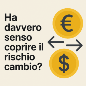 etn per coprire il rischio cambio